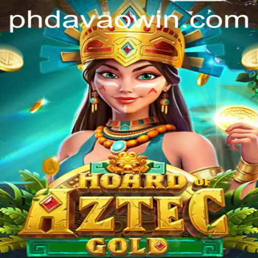 Discover the Thrills of HoardofAztecgold with Davaowin